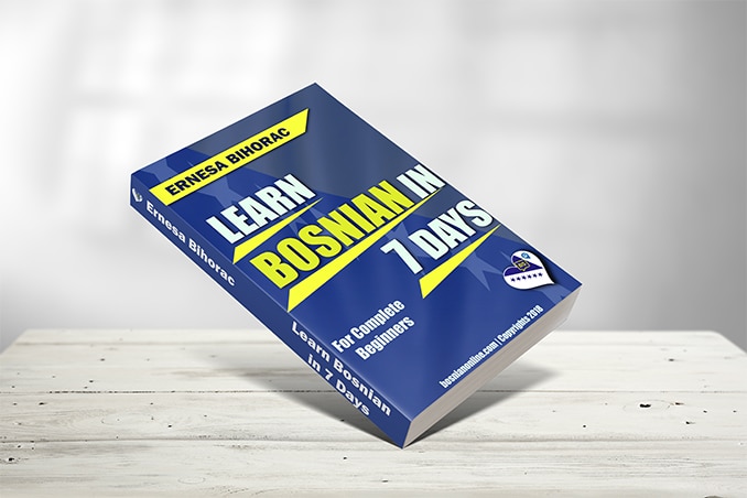 Learn Bosnian in 7 days easily with this amazing book. The most important phrases. Perfect for tourists.
